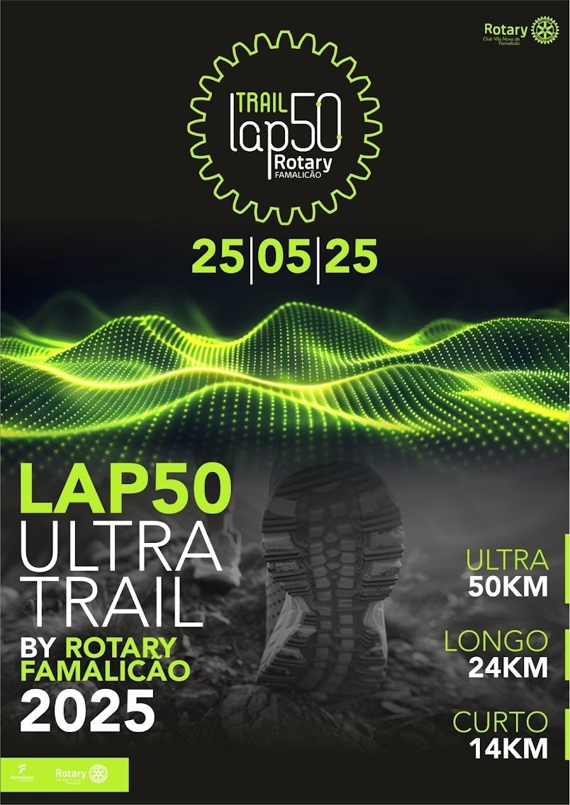LAP50 Ultra Trail by Rotary Famalicão